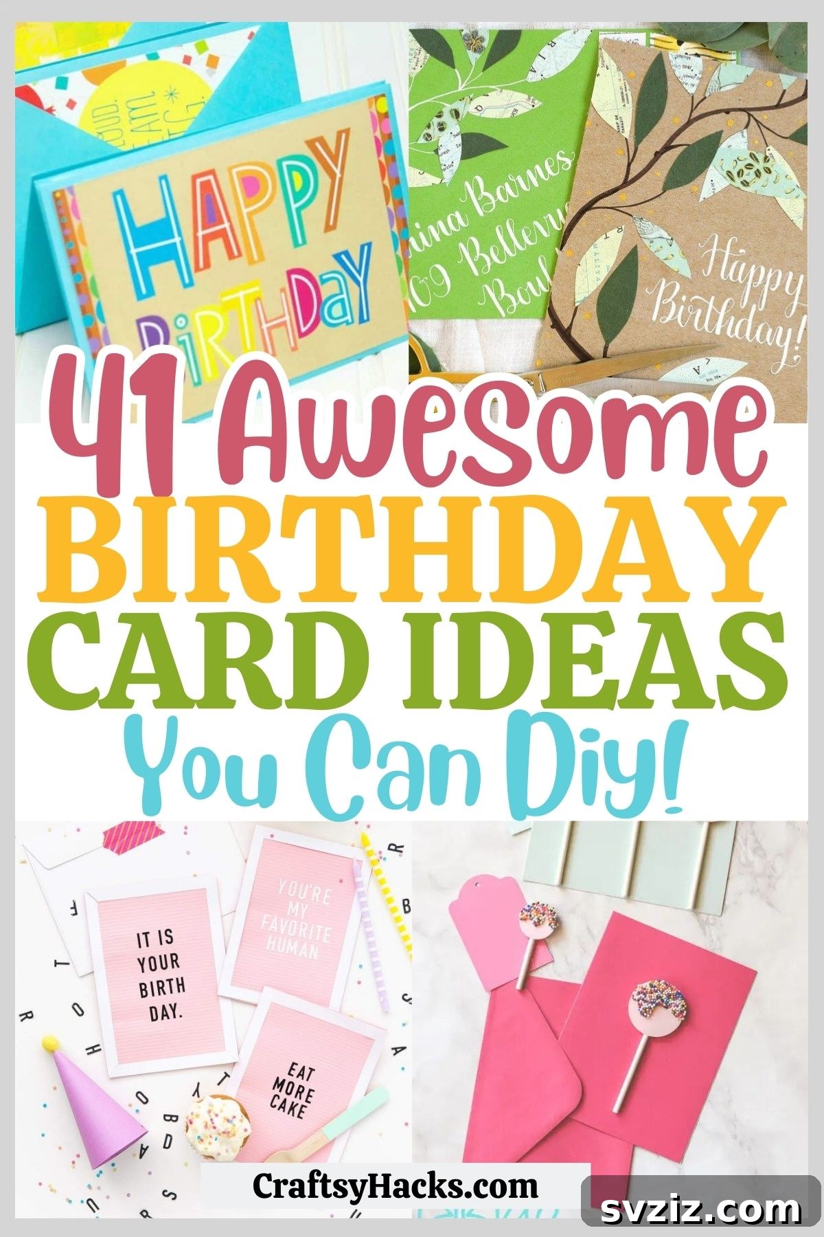 41 Creative Handmade Birthday Card Ideas 2 Creative DIY Birthday Card Ideas to Celebrate Your Loved Ones