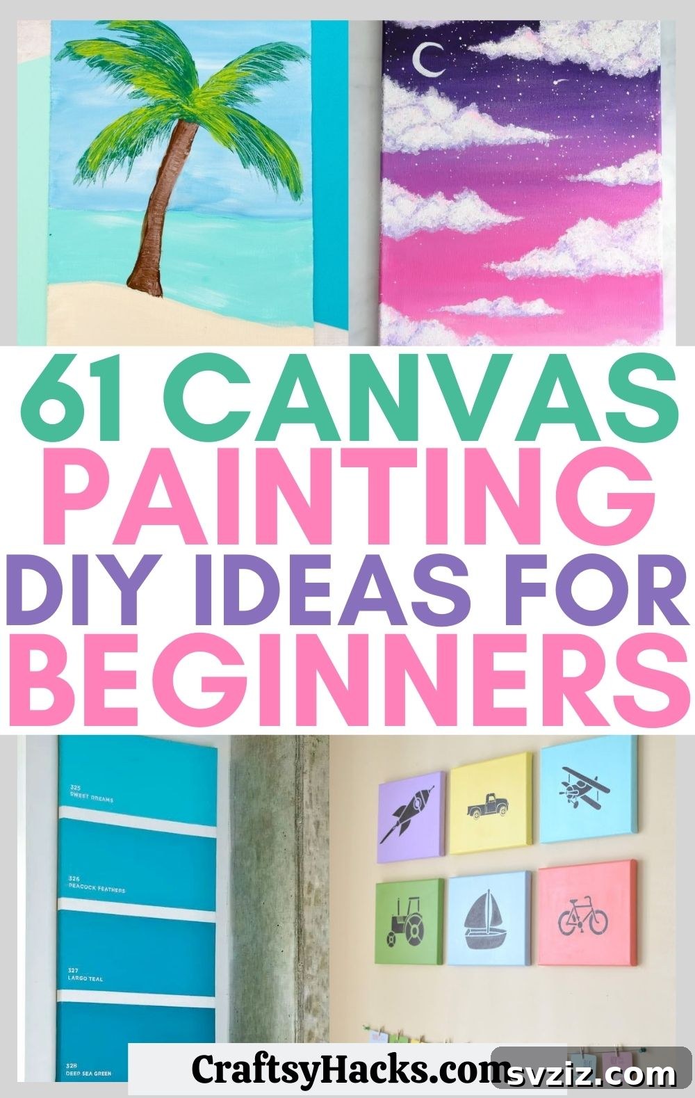 Kickstart Your Art: 61 Easy Canvas Painting Projects 2 canvas painting ideas