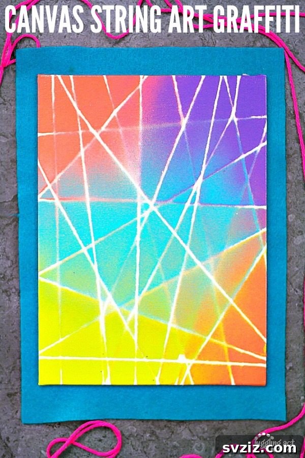 Kickstart Your Art: 61 Easy Canvas Painting Projects 18 String Art Graffiti