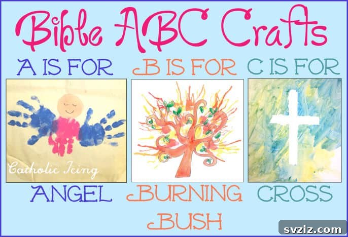 Simple Faith Crafts for Little Ones 41 Bible Alphabet