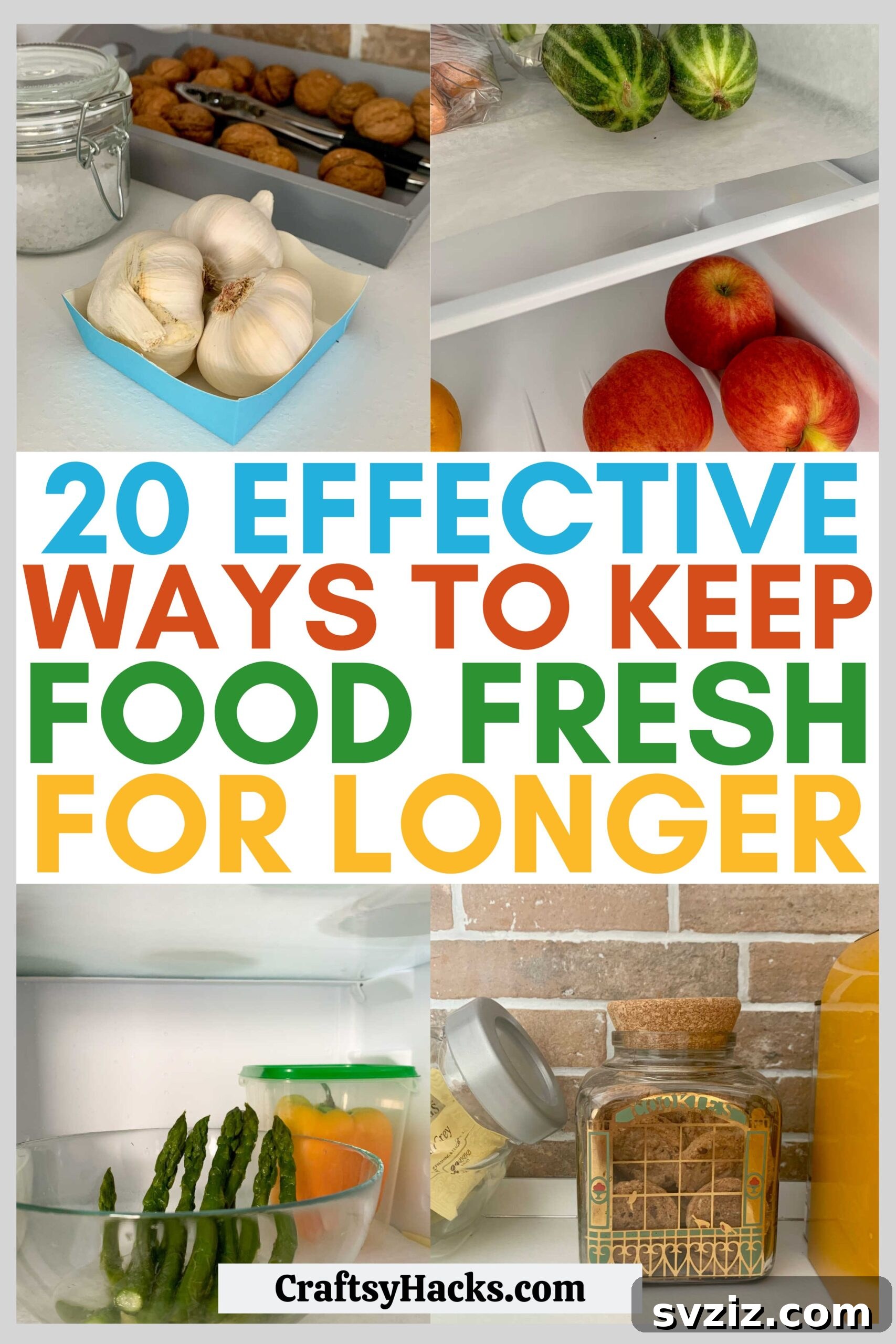 20 Smart Ways to Maximize Food Freshness 2 ways to store food to keep it fresh for longer