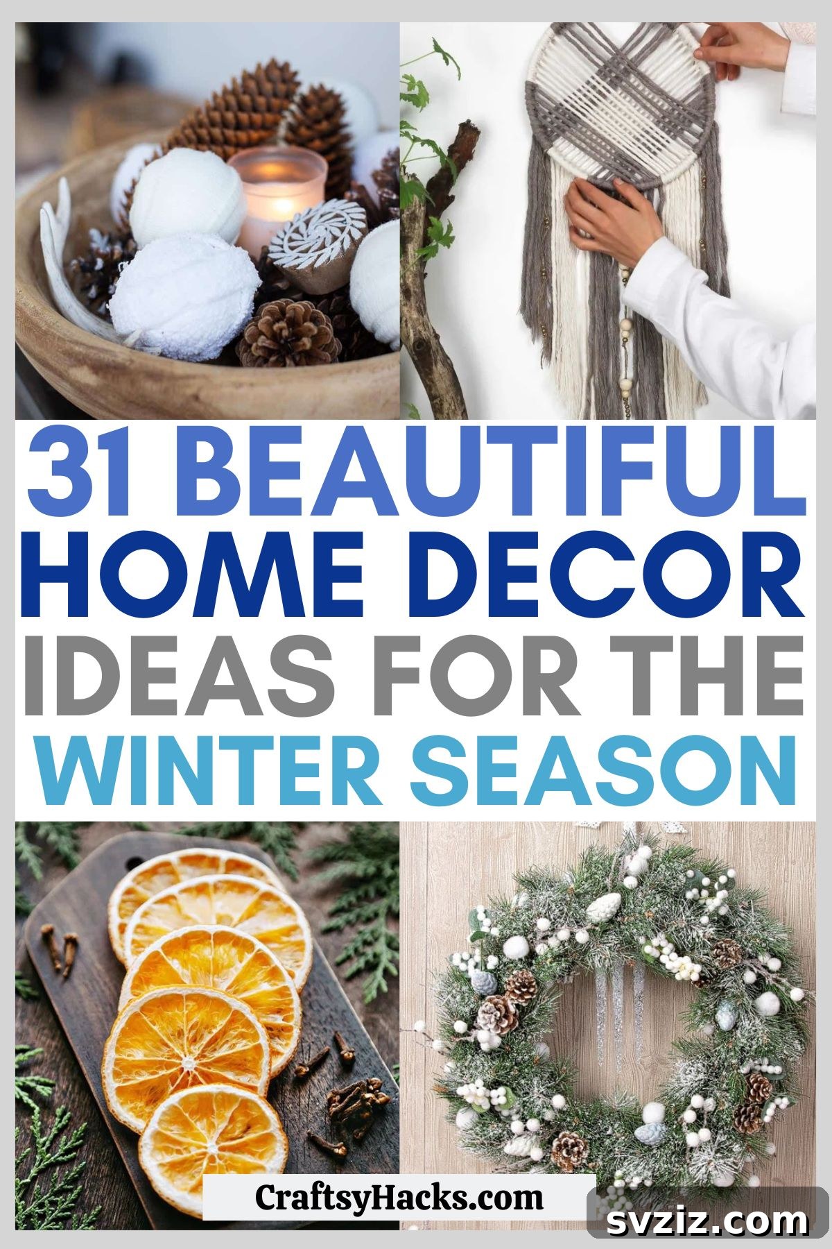 Inspiring winter decor ideas for a cozy home, including DIY crafts and festive decorations.