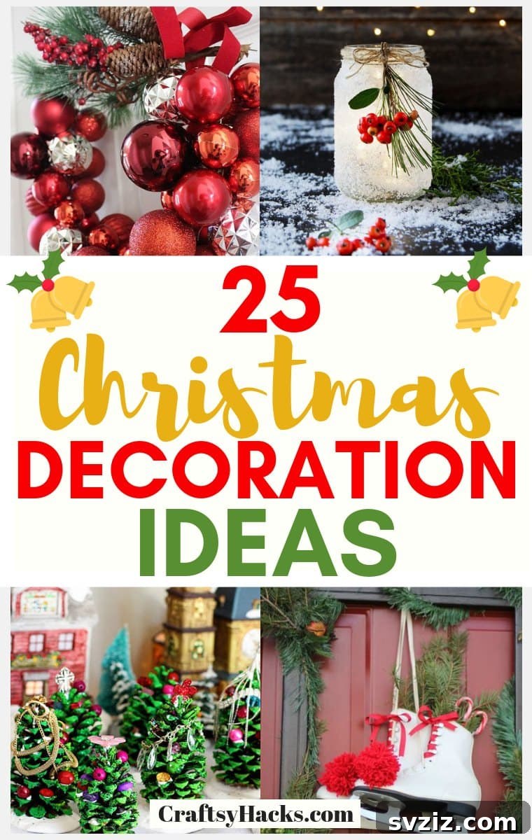 25 Inspiring Homemade Christmas Decor Ideas 2 DIY Christmas Decorations Ideas for a Festive Home