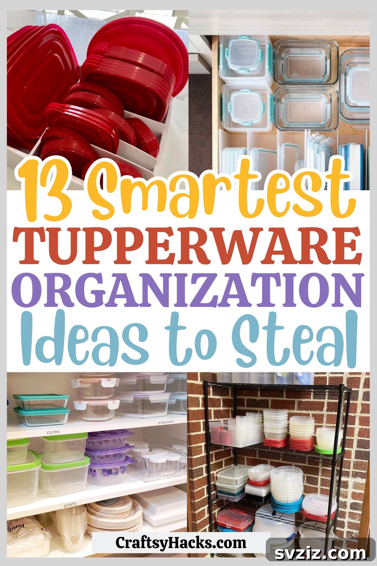 Tupperware Organization Ideas