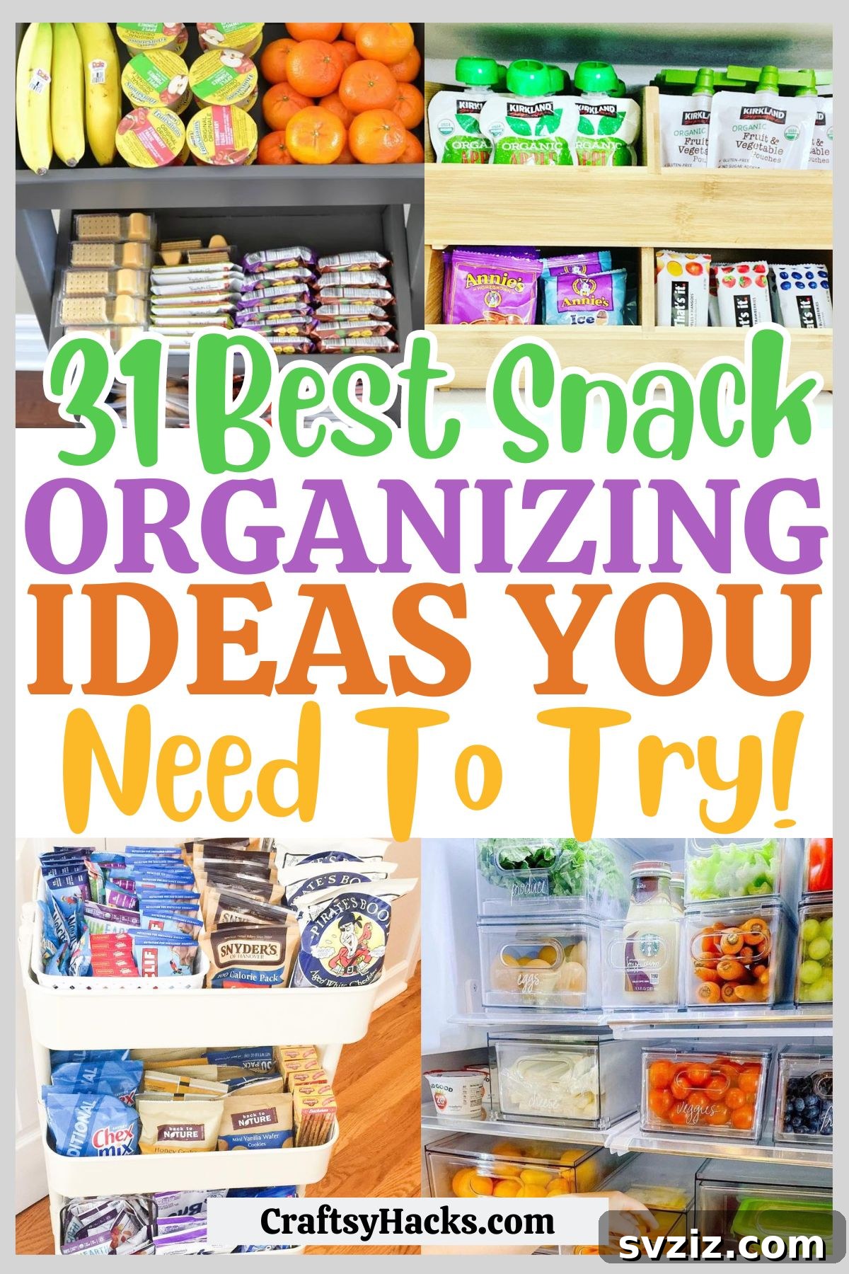 Snack Organizing Ideas