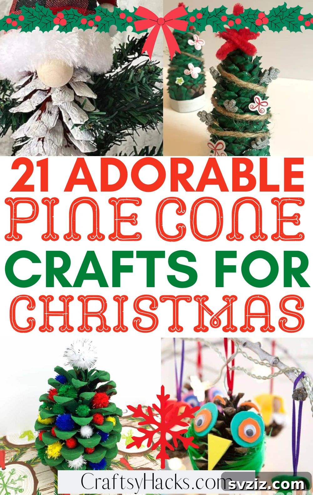 Delightful Pinecone Holiday Projects 2 pine cone crafts for Christmas decoration