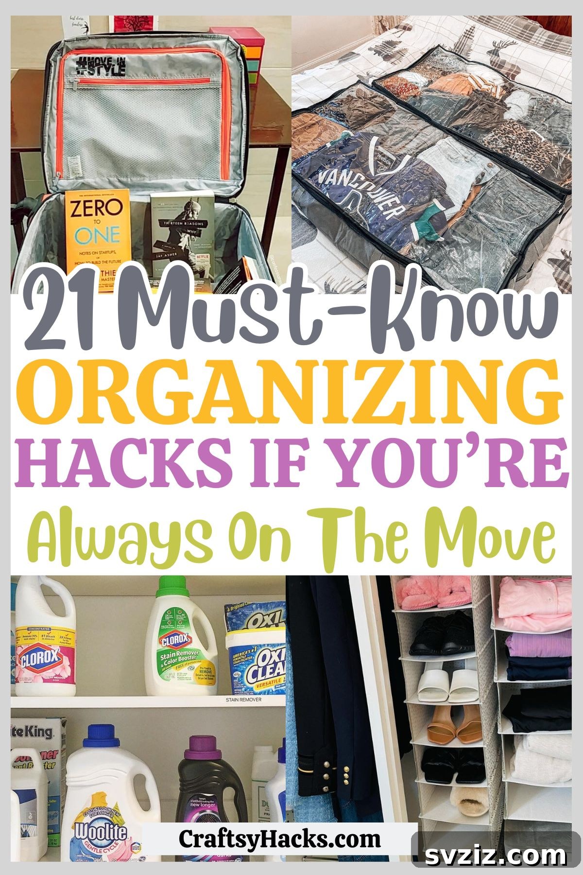 Effortless Organization: 21 Hacks for a Life on the Go 2 Organizing Hacks if you're on the move