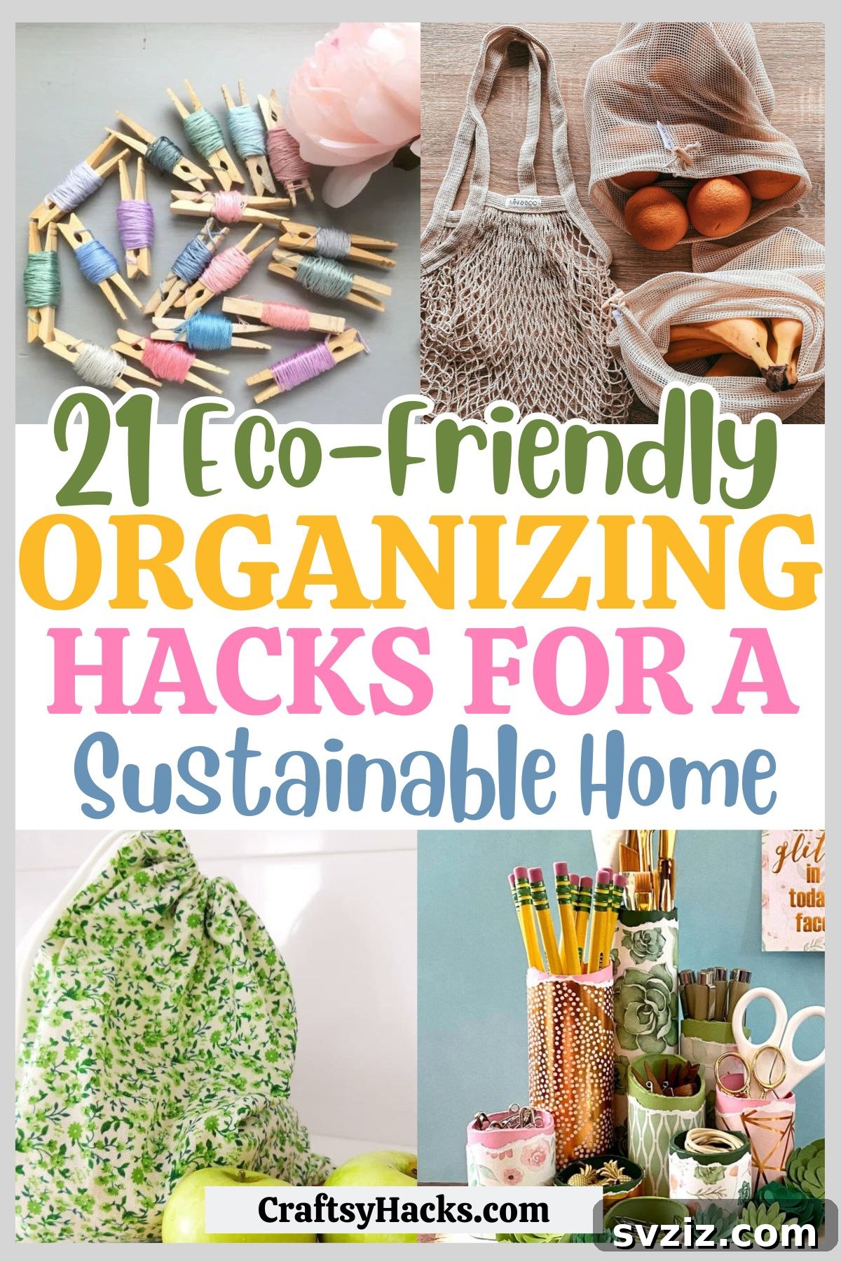 21 Green Organizing Hacks for a Waste-Free, Clutter-Free Life 2 21 Eco-Friendly Organizing hacks