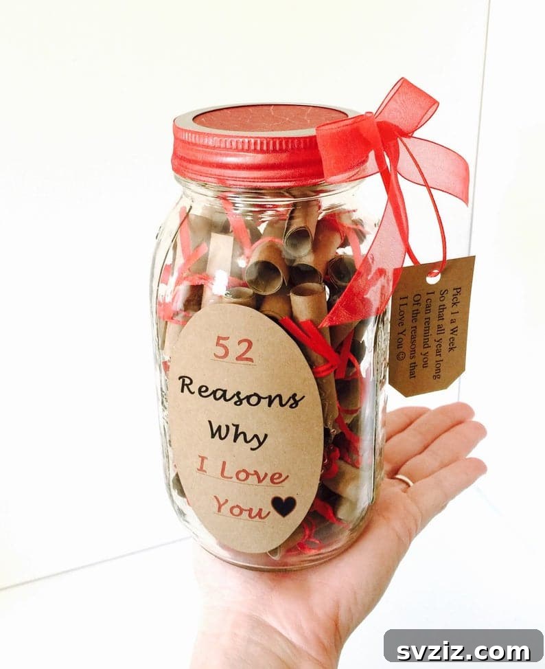 15 Stellar Valentine's Gifts to Spoil Your Man 6 A 'Why I Love You' jar filled with personalized love notes, a deeply romantic Valentine's gift.
